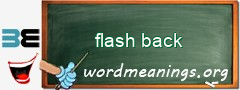 WordMeaning blackboard for flash back